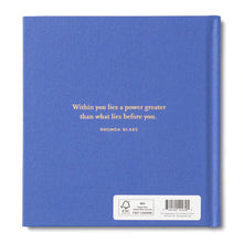 Load image into Gallery viewer, Be Strong - Quotes Book for Difficult Moments