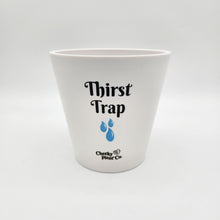 Load image into Gallery viewer, Thirst Trap - Cheeky Plant Co. Pot - 13.5cmD x 11.5cmH
