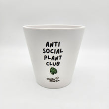 Load image into Gallery viewer, Anti Social Plant Club - Cheeky Plant Co. Pot - 13.5cmD x 11.5cmH
