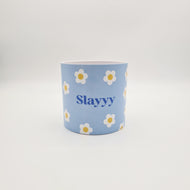 Slayyy - Cheeky Plant Co. Pot - 12.5cmD x 12cmH