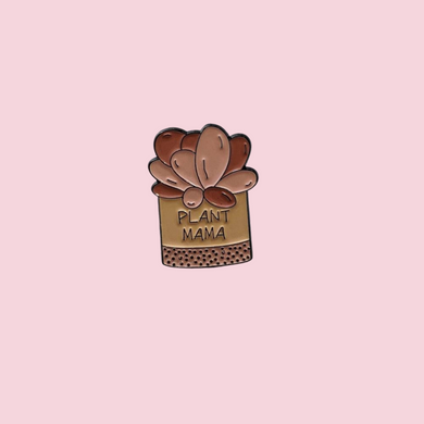 Enamel Pins - Plant Mama