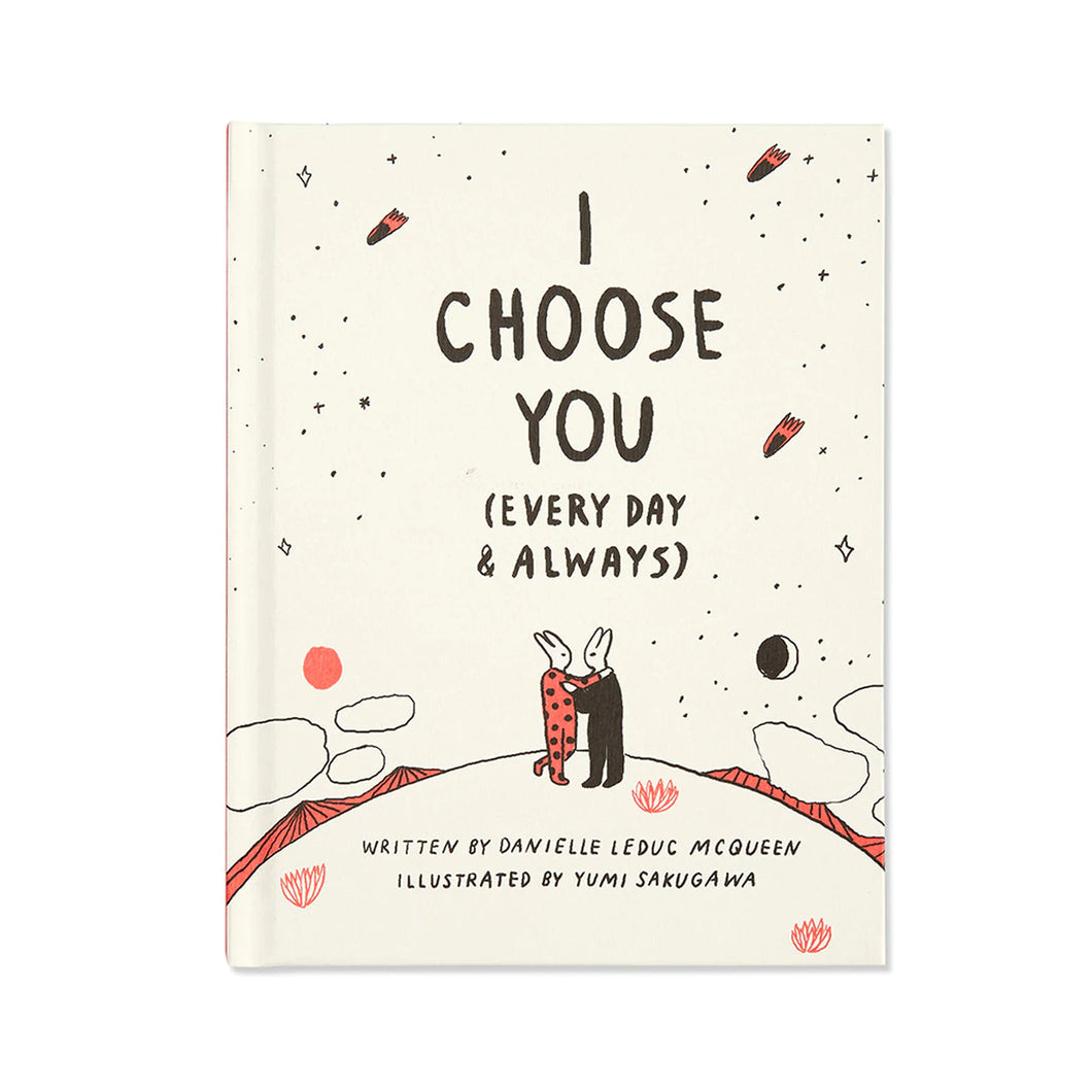 I Choose You (Every Day & Always) - Thoughtful Gift Book