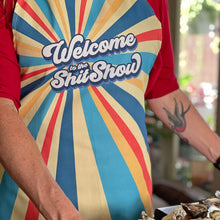 Load image into Gallery viewer, Funny Apron - Welcome to the Shitshow
